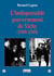 L'indispensable gouvernement de Vichy (1940-1944)