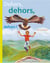 Dehors, dehors, dehors !