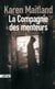 La compagnie des menteurs