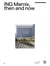 ING Marnix, then and now