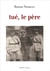 Tué, le père