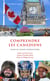 Guide de voyage interculturel : Comprendre les Canadiens : Guide de voyage interculturel