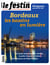 Revue Le Festin n.113 : explorez vos patrimoines / Bordeaux les bassins de lumières
