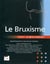 Le bruxisme