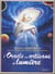 L'oracle des artisans de lumière