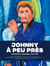 Johnny à peu près