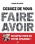 Cessez de vous faire avoir : Occupez-vous de votre épargne !
