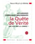 Les langages symboliques maçonniques : la quête de vérité Tome 2