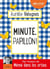 Minute, papillon !