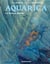 Aquarica Tome 2 : la baleine géante