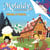 Mylaidy au pays des contes Tome 13 : Hanzel et Gretel