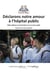 Déclarons notre amour à l'hôpital public - 2020, défense et illustration d'un service public