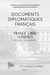 Documents diplomatiques français : France libre. Londres (18 juin 1940-31 décembre 1941)