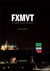FXMVT : une histoire de faux mouvement