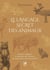 Le langage secret des animaux : Pouvoirs magiques et spirituels des créatures des plus petites aux plus grandes
