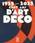 1925-2025. Cent ans d’Art déco