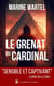 Le grenat du Cardinal