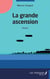 La grande ascension
