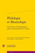 Philologie et musicologie - des sources à l'interpretation poético-musicale (XIIe-XVIe siècle)