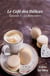 Le café des délices