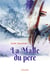 La Malle du père