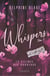 Whispers Tome 1 : Le silence des barreaux