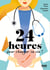24 heures pour changer sa vie ! tout est déjà là...