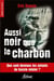 Aussi noir que le charbon : que sont devenus les enfants du bassin minier ?