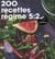 200 recettes spécial régime 5:2