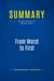 Summary: From Worst to First : Review and Analysis of Bethune's Book