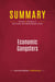 Summary: Economic Gangsters : Review and Analysis of Ray Fisman and Edward Miguel's Book