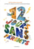 12 jours sans parents
