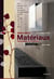 Matériaux - idées d&co, nouveautés et tendances