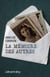 La mémoire des autres
