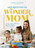 Mes recettes de Wonder Mom : Pour une cuisine good vibes en famille !