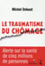 Traumatisme du chômage