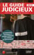 Guide judicieux des barreaux de france 2012 - informations pratiques et bonnes adresses de l'avocat en déplacement