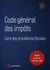 Code général des impôts et livre des procédures fiscales (édition 2021)