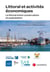 Littoral et activités économiques : Le littoral  entre conservation et exploitation