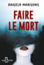 Faire le mort