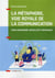 La métaphore, voie royale de la communication - pour convaincre, réveiller et mémoriser (2e édition)