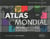 Atlas mondial - 100 cartes pour comprendre les enjeux du monde d'aujourd'hui