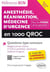 Anesthesie - reanimation - medecine durgence en 1000 qroc