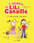 Le journal de Lili Canaille Tome 2 : ma cousine trop nulle