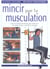 Mincir par la musculation