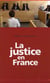 La justice en france