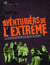 Aventuriers de l'extrême