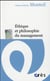 Éthique et philosophie du management