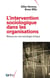 L'intervention sociologique dans les organisations : retours sur une sociologie clinique