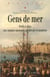 Gens de mer - ports et cités aux époques ancienne, médiévale et moderne